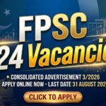 FPSC Jobs August 2026 Consolidated Advertisement No 3/2026 Apply Online Now